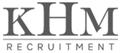 KHM Recruitment careers & jobs